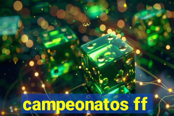 campeonatos ff